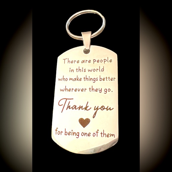 UNBRANDED Handbags - KEYCHAIN BAG CHARM “THERE ARE PEOPLE IN THIS WORLD WHO MAKE PEOPLE BETTER…..